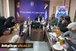 دیدار مدیر کل حفظ آثار و نشر ارزش های دفاع مقدس و مقاومت استان کهگیلویه و بویراحمد با سرپرست دانشگاه فرهنگیان استان 4